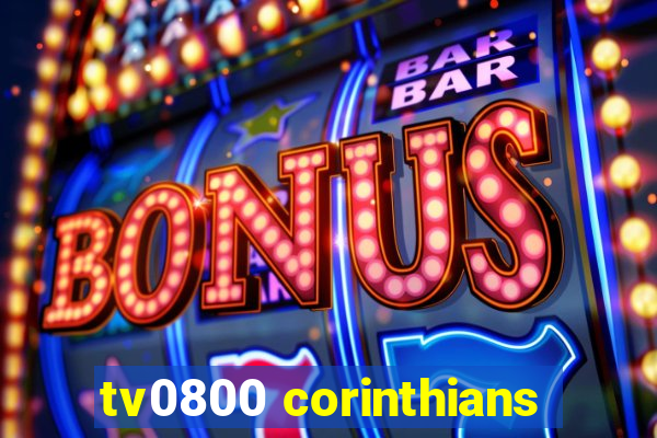 tv0800 corinthians